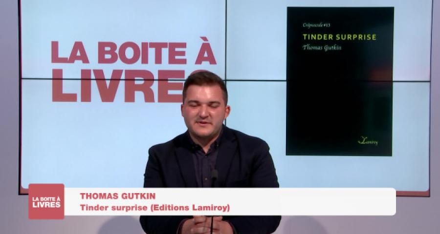 Boite à livres - Thomas Gutkin: Tinder surprise (Editions Lamiroy)