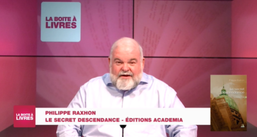 Boite à livres: Philippe Raxhon, le secret descendance (Editions Académia)