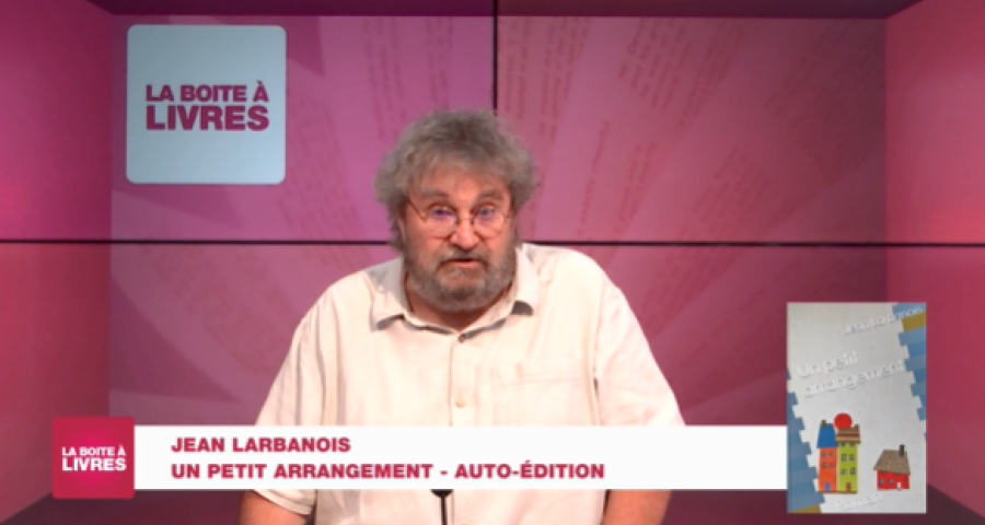 Boite à livres: Jean Larbanois, Un petit arrangement (Auto Edition) 