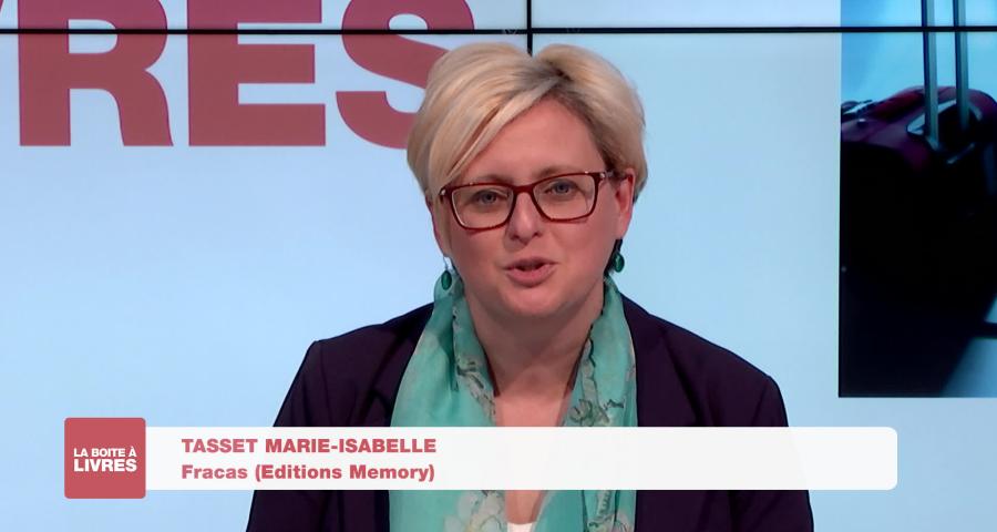 Boite à livres - Marie-Isabelle Tasset : Fracas (Editions Memory)