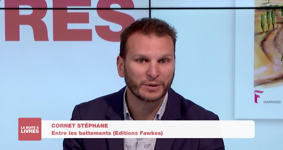 Boite à livres - Stéphane Cornet , Entre les battements (Editions Fawkes)