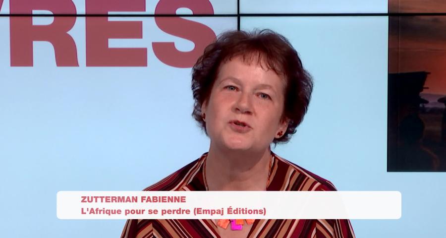 Boite à livres - Fabienne Zutterman, L'Afrique pour se perdre (Empaj Editions)