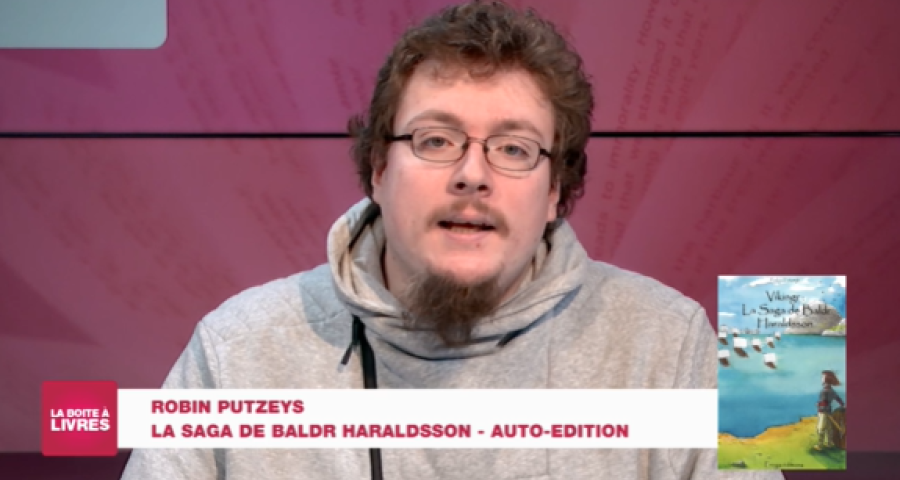 Boite à livres: Robin Putzeys, La saga de Baldr Haraldsson (Auto Edition)