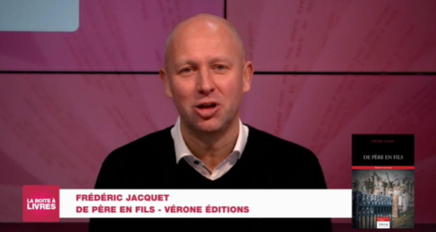 Boite à livres: Frédéric Jacquet, De père en fils (Vérone Editions)