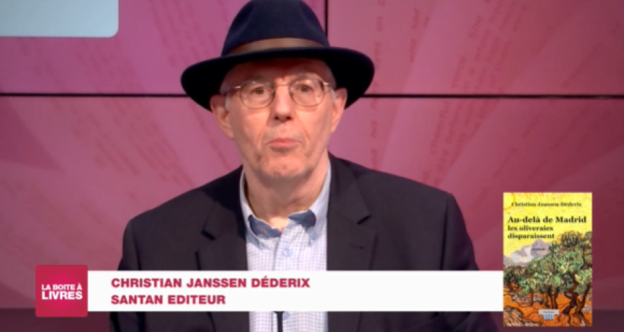 Boite à livres: Christian Janssen Déderix, Au-delà de Madrid les oliveraies disparaissent (Santan Editeur)