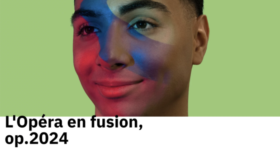 Opéra en fusion op 2024