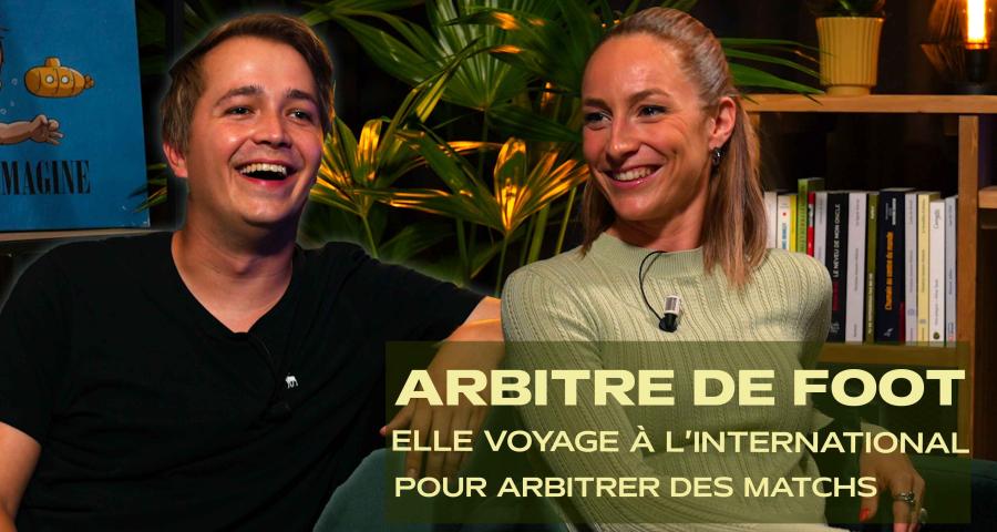 Une arbitre internationale de foot nous confie les coulisses de son métier