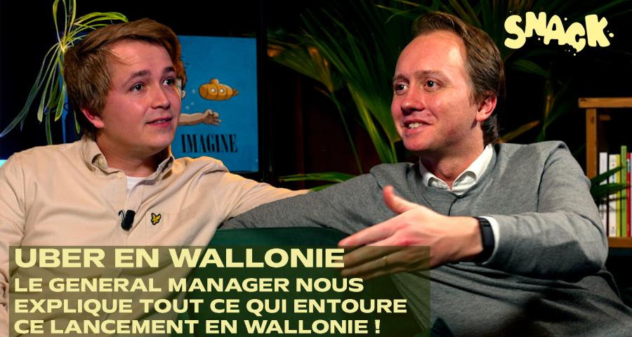 Snack : Lancement d'Uber en Wallonie, le General Manager d’Uber Belgique nous explique tout