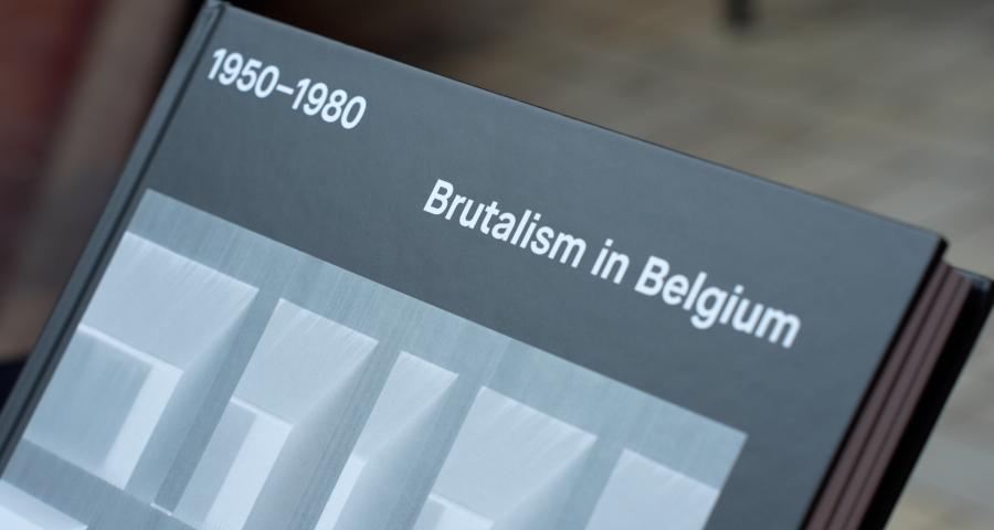 Etat des lieux : "Brutalism in Belgium 1950-1980"