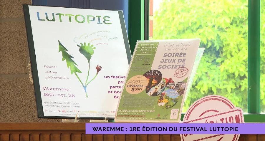 Waremme : 1ère édition du festival Luttopie