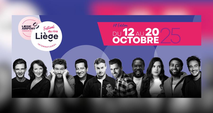 14e édition du Festival International du Rire de Liège: Laurent Gerra, Nico en Vrai, Anne Roumanoff, Antonia de Rendinger