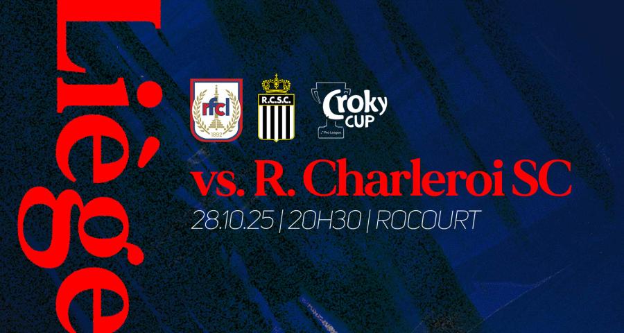RFC Liège - Sporting de Charleroi : belle affiche en coupe de Belgique ce mardi