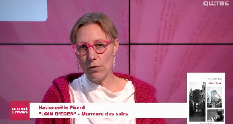 La Boîte à livres : Nathanaëlle Pirard, Loin d'Eden (Murmure des soirs)