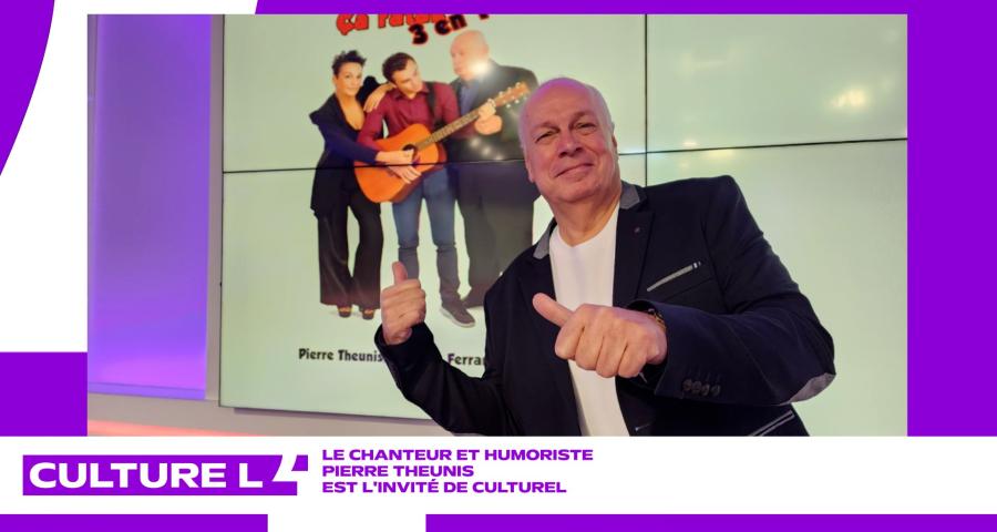 CultureL avec le chanteur et humoriste Pierre Theunis