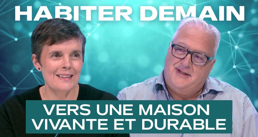 Habiter demain : se réinventer en misant sur la durabilité et l'innovation