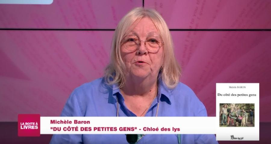 La Boîte à livres : Michèle Baron, Du côté des petites gens (Chloé des lys)