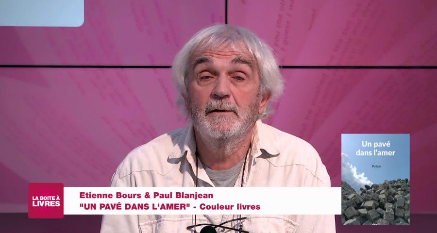 La Boîte à livres : Etienne Bours et Paul Blanjean, Un pavé dans l'amer (Couleur Livres)