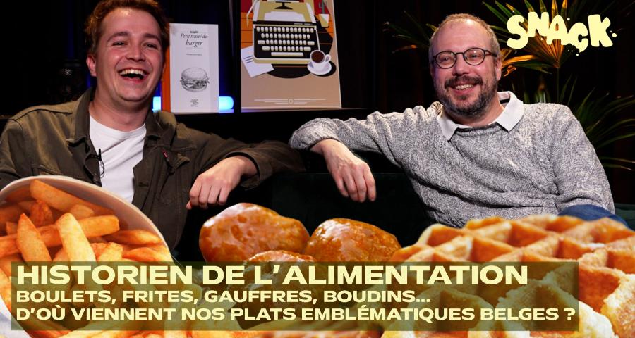 Snack - Boulets, frites, gaufres : nos spécialités belges ont une histoire