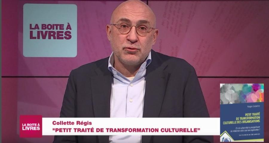 La Boîte à livres : Régis Colette, Petit traité de transformation culturelle (L'Harmattan)