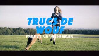 Trucs de wouf