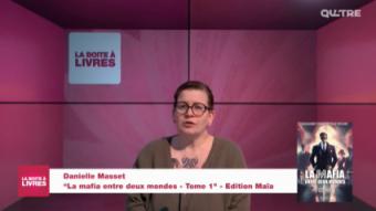 La Boîte à livres : Danielle Masset, La mafia entre deux mondes - Tome 1 (Edition Maïa)