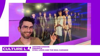 CultureL avec Dyna, Lewis and the Soul Caravan